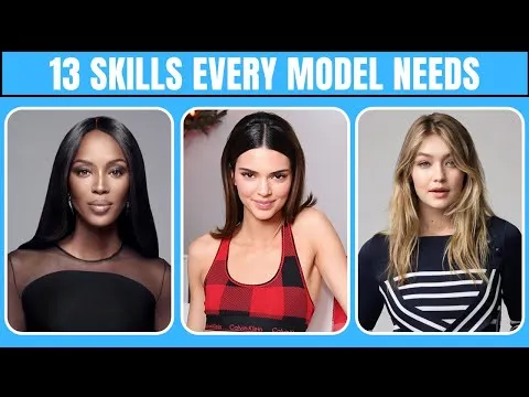 13-skills-you-need-to-develop-if-you-want-to-be-a-model-6811