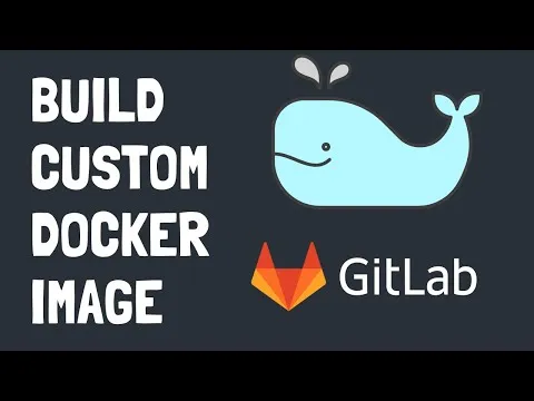 build-use-custom-docker-images-in-your-gitlab-ci-cd-pipeline-7916