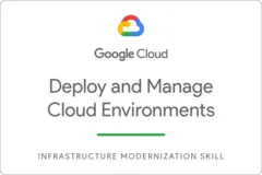 deploy-and-manage-cloud-environments-with-google-cloud-8142