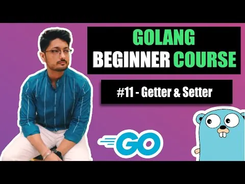 getter-setter-in-golang-golang-beginner-course-8026