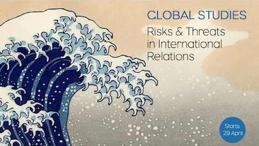 global-studies-risks-and-threats-in-international-relations-9367