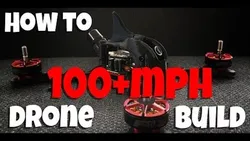 how-to-build-a-100mph-drone-5726