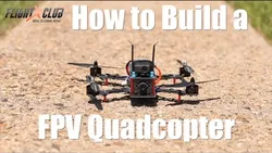 how-to-build-a-fpv-quadcopter-part-2-5728