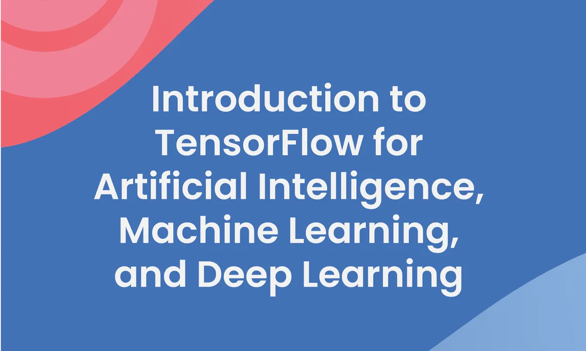 introduction-to-tensorflow-for-artificial-intelligence-machine-learning-and-deep-learning-16868