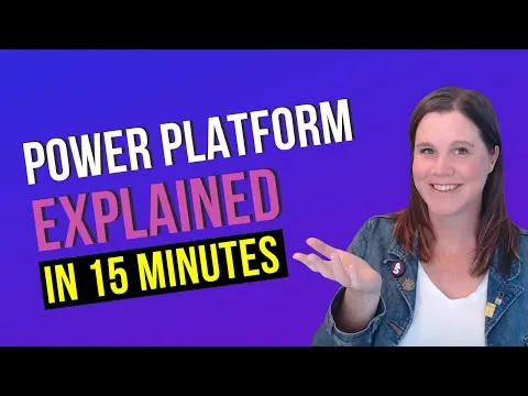 microsoft-power-platform-fundamentals-in-15-minutes-11328