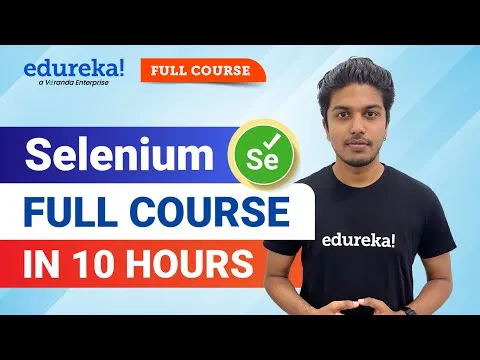 selenium-full-course-2024-learn-selenium-selenium-tutorial-for-beginners-edureka-15244