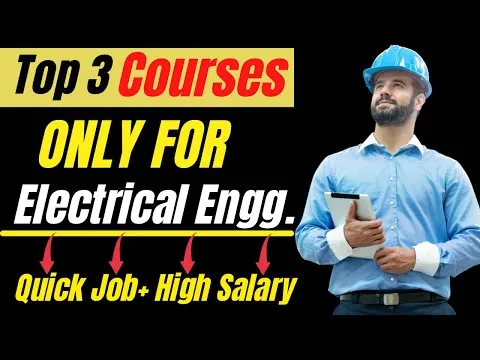 top-3-free-courses-for-electrical-engg-quick-job-high-salary-best-career-for-electrical-engg-5975