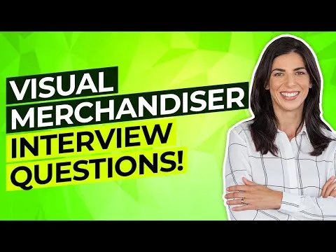 visual-merchandiser-interview-questions-and-answers-how-to-pass-a-visual-merchandising-interview-17769